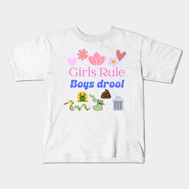 Girls Rule Boys Drool Kids T-Shirt by perthesun